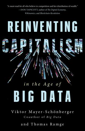 Cover of the book Reinventing Capitalism in the Age of Big Data by Douglas R. Hofstadter