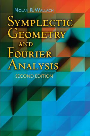 Cover of the book Symplectic Geometry and Fourier Analysis by Vincent Van Gogh