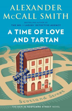 Cover of the book A Time of Love and Tartan by Robert Kuttner