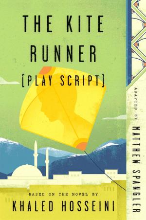 Cover of the book The Kite Runner (Play Script) by Ellen Burstyn