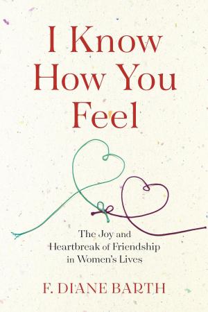 Cover of the book I Know How You Feel by Jennifer L. Scheidt
