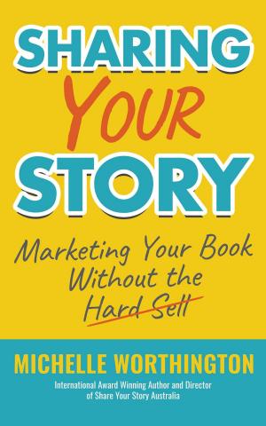 Cover of the book Sharing Your Story by Jon Crimes