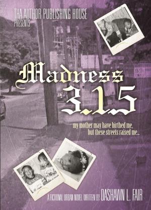 Cover of the book Madness 315 by Gregory Pardlo