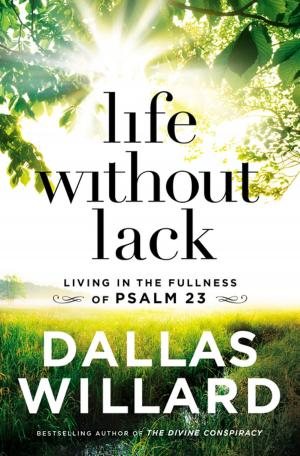 Cover of the book Life Without Lack by Charles F. Stanley (personal)