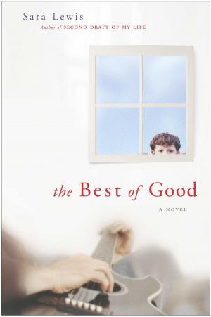 Cover of the book The Best of Good by Helen Mirren
