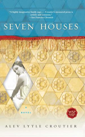 Cover of the book Seven Houses by Tom Clavin, Danny Peary