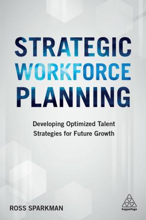 Cover of the book Strategic Workforce Planning by Jo Owen