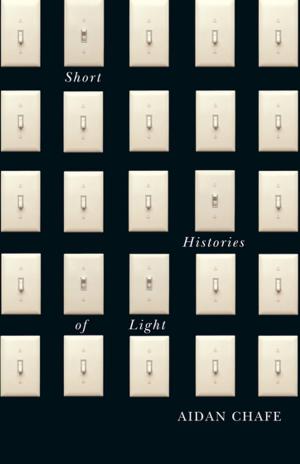 Cover of the book Short Histories of Light by Eileen Janzen