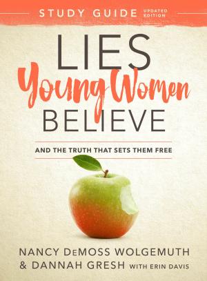 Book cover of Lies Young Women Believe Study Guide