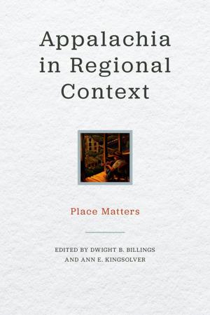 Cover of the book Appalachia in Regional Context by James W. Pardew