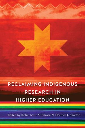 Cover of the book Reclaiming Indigenous Research in Higher Education by Hartley Lachter