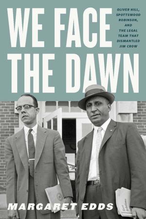 bigCover of the book We Face the Dawn by 