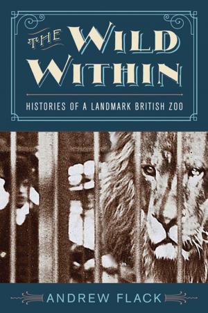 Cover of the book The Wild Within by Ian Binnington