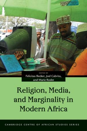Cover of the book Religion, Media, and Marginality in Modern Africa by Sarah Van Beurden