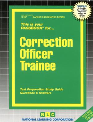 Cover of the book Correction Officer Trainee by PassYourClass Study Guides