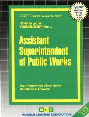 Cover of the book Assistant Superintendent of Public Works by National Learning Corporation