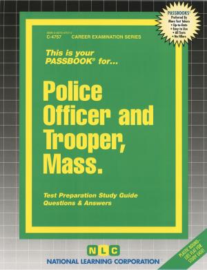 Cover of the book Police Officer and Trooper, Mass. by National Learning Corporation