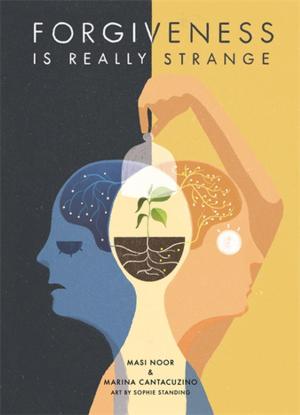 Cover of the book Forgiveness is Really Strange by Phoebe Caldwell
