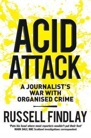 Cover of the book Acid Attack by Tony Johnson, Lynn McConnell