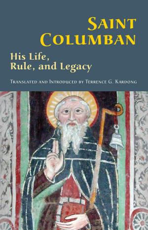 Cover of the book Saint Columban by Mary  E. McGann RSCJ