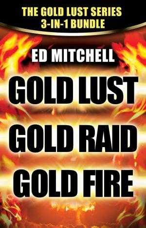 Book cover of Gold Lust Series 3-in-1 Bundle