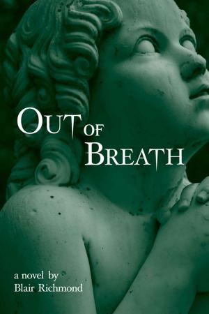 Cover of the book Out of Breath (Book One of The Lithia Trilogy) by Roger Thompson