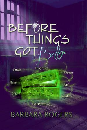 Cover of the book Before Things Got Better by Donna Nieri
