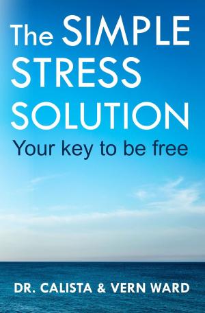 Cover of the book The Simple Stress Solution by Robert M. Williams