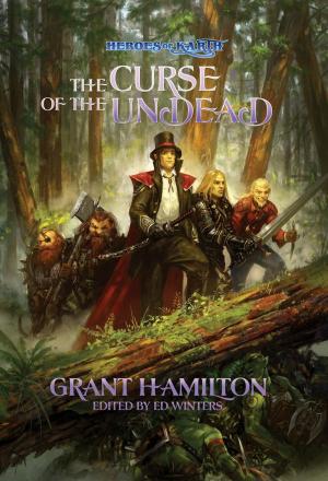 Cover of the book Heroes of Karth: The Curse of the Undead by CJ McKee