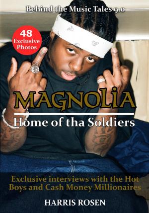 Book cover of Magnolia: Home of tha Soldiers