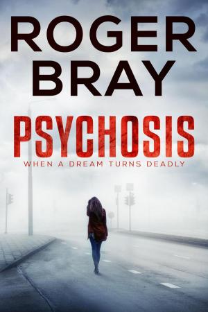 Cover of the book Psychosis by Bianca Sloane
