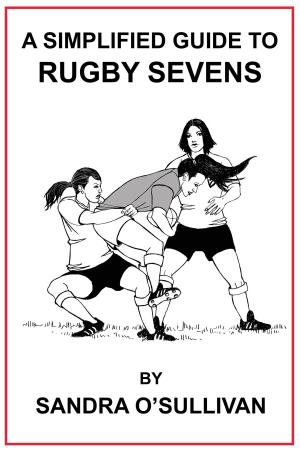 Cover of A Simplified Guide to Rugby Sevens
