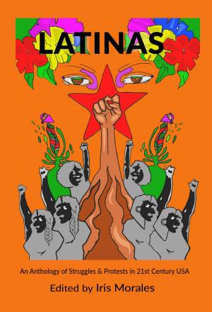 Cover of the book Latinas: Struggles & Protests in 21st Century USA by Claude Mouchard