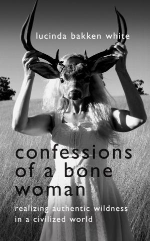 Cover of Confessions of a Bone Woman