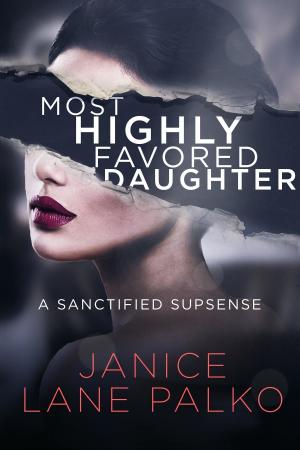 Cover of Most Highly Favored Daughter
