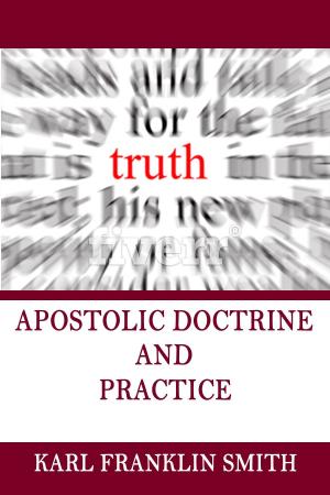 Book cover of Apostolic Doctrine and Practice