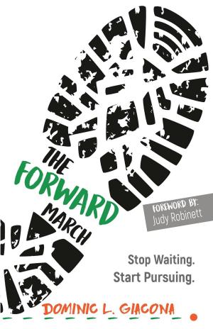 Cover of the book The Forward March by Anthony Reed