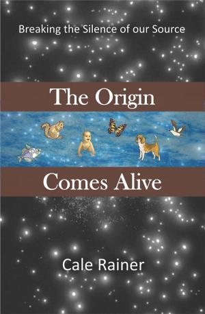 Cover of the book The Origin Comes Alive by Juanita Davis-King