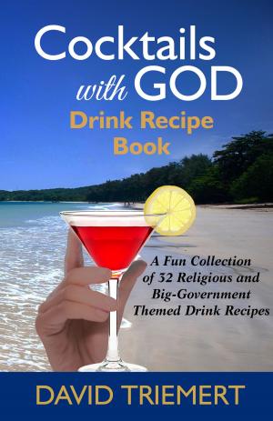 Cover of Cocktails with God Drink Recipe Book