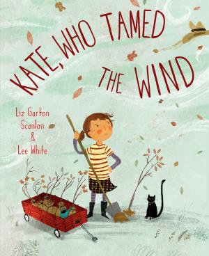 Cover of the book Kate, Who Tamed The Wind by Rosanne Parry