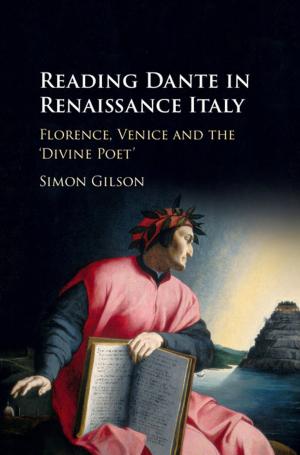 Cover of the book Reading Dante in Renaissance Italy by 