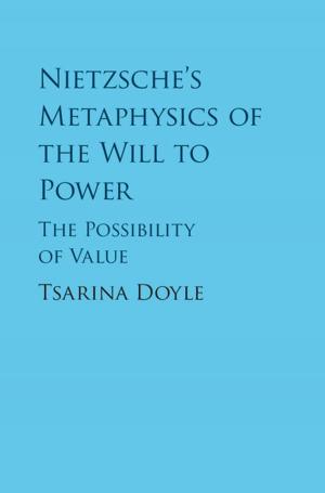 Cover of the book Nietzsche's Metaphysics of the Will to Power by Hooman Darabi