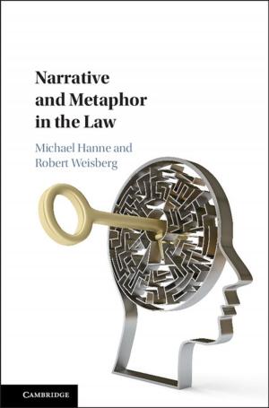 Cover of the book Narrative and Metaphor in the Law by Graham Cook