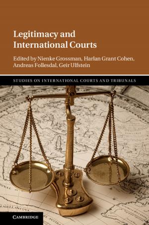 Cover of the book Legitimacy and International Courts by Mariana Candido