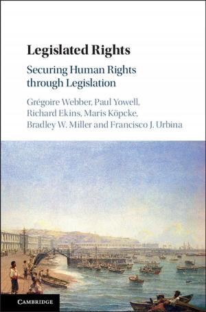Cover of the book Legislated Rights by Rashmi Dyal-Chand
