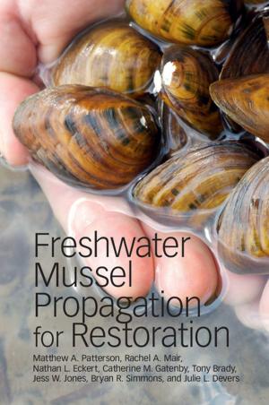 Book cover of Freshwater Mussel Propagation for Restoration