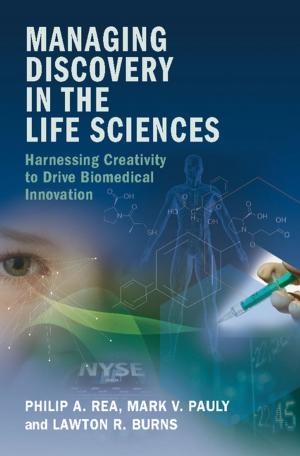 Book cover of Managing Discovery in the Life Sciences