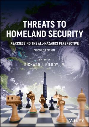 Cover of the book Threats to Homeland Security by Lee Ward, Michael J. Siegel, Zebulun Davenport