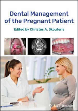 Cover of the book Dental Management of the Pregnant Patient by Elizabeth Kuhnke