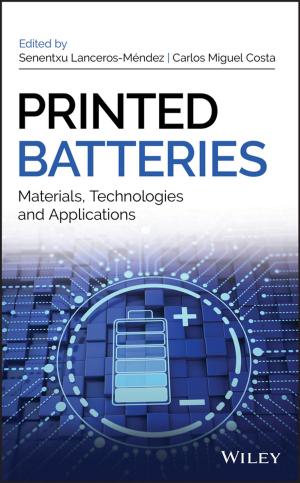 Cover of the book Printed Batteries by David Ming, David Glasser, Diane Hildebrandt, Benjamin Glasser, Matthew Metgzer